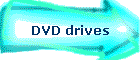 DVD drives