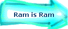 Ram is Ram